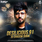 Desilicious 91 Mp3 Songs