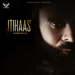 Itihaas Mp3 Songs