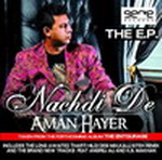 Nachdi De - Aman Hayer