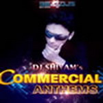 Commercial Anthems - DJ Shivam