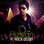 DJ Rizwan Is Back Again
