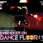 Everybody On Dance Floor 13