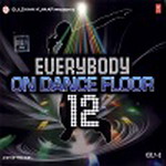 Everybody On Dance Floor 12
