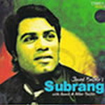 Javed Bashir- Subrang
