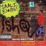 Saali Bitch - Ishq Bector